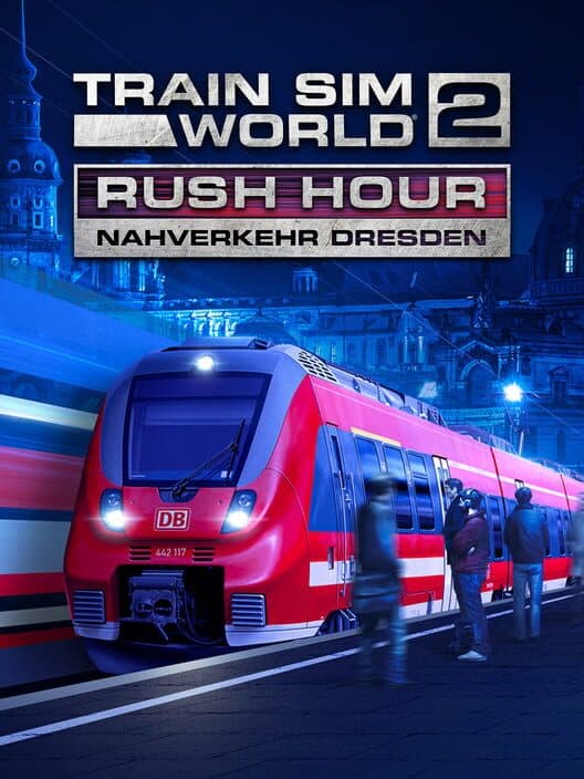 Train Sim World 2: Rush Hour - Nahverkehr Dresden Route cover art