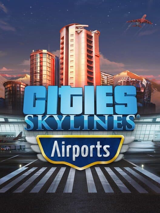Cities: Skylines - Airports cover art