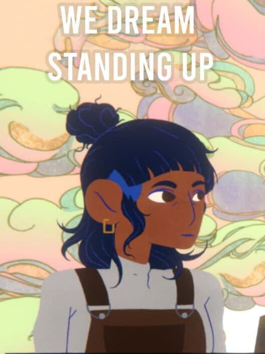 We Dream Standing Up cover art