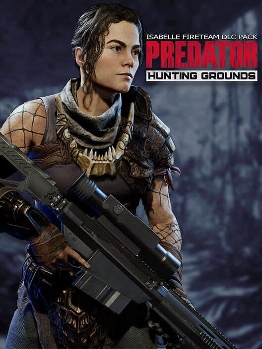 Predator: Hunting Grounds - Isabelle Fireteam DLC Pack cover art