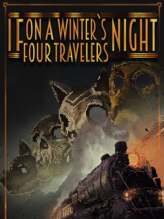 If on a Winter's Night, Four Travelers cover art