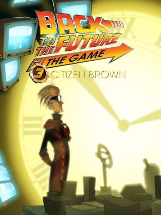 Back to the Future: The Game - Episode 3: Citizen Brown cover art