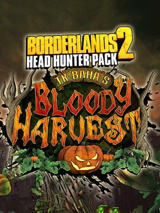 Borderlands 2: T.K. Baha's Bloody Harvest cover art