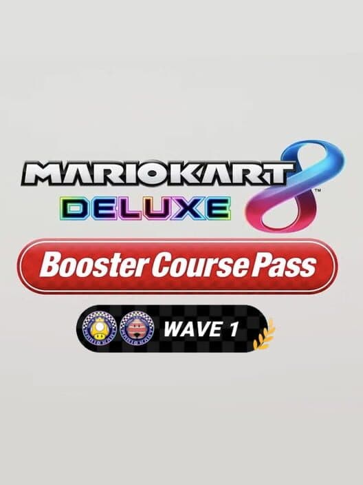 Mario Kart 8 Deluxe: Booster Course Pass - Wave 1 cover art