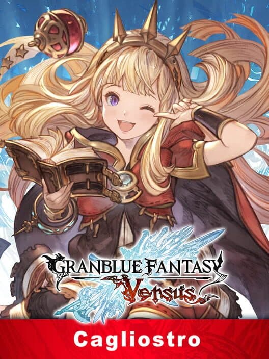 Granblue Fantasy: Versus - Cagliostro cover art