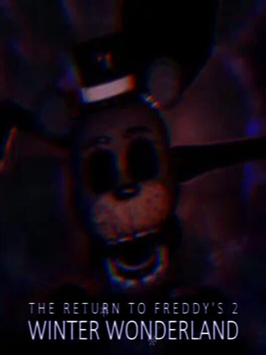 The Return to Freddy's 2: Winter Wonderland cover art