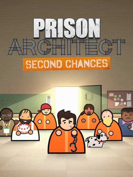 Prison Architect: Second Chances cover art