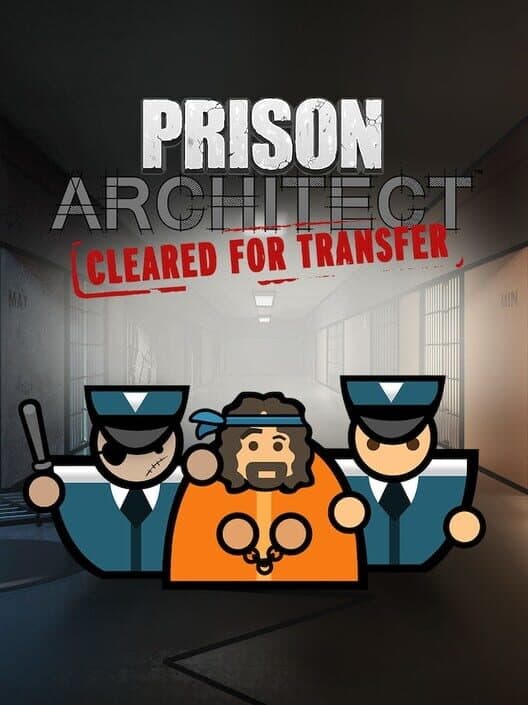Prison Architect: Cleared for Transfer cover art