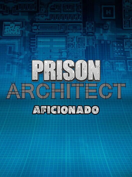 Prison Architect: Aficionado cover art