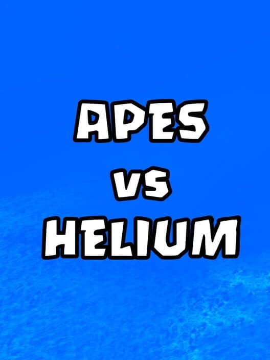 Apes vs Helium cover art