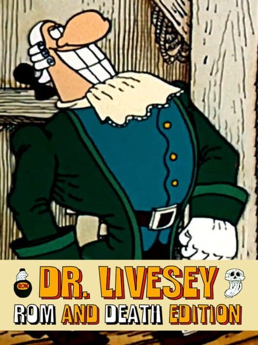 Dr Livesey Rom and Death Edition cover art