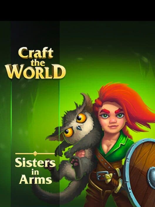 Craft the World: Sisters in Arms cover art
