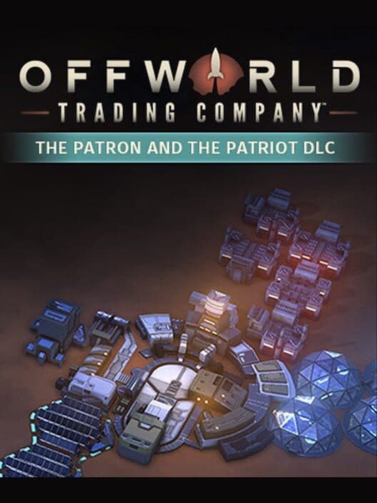 Offworld Trading Company: The Patron and the Patriot cover art