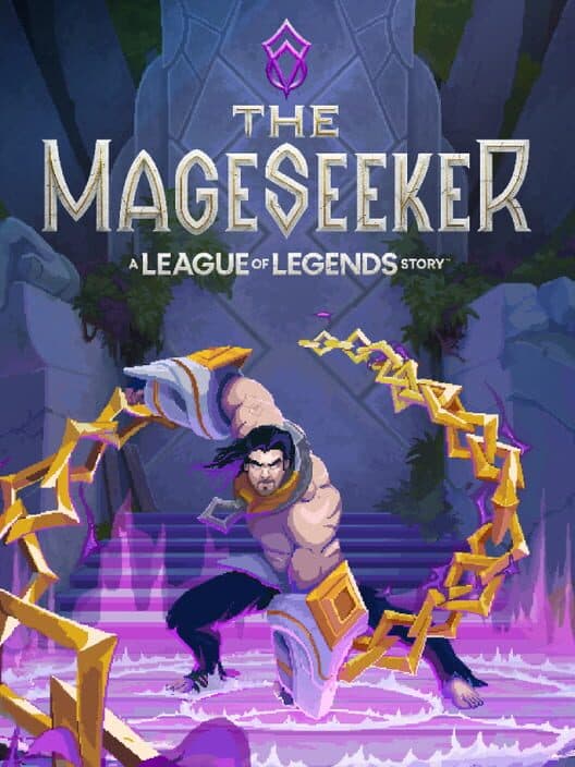 The Mageseeker: A League of Legends Story cover art