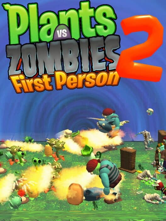 Plants vs. Zombies 2: First Person cover art
