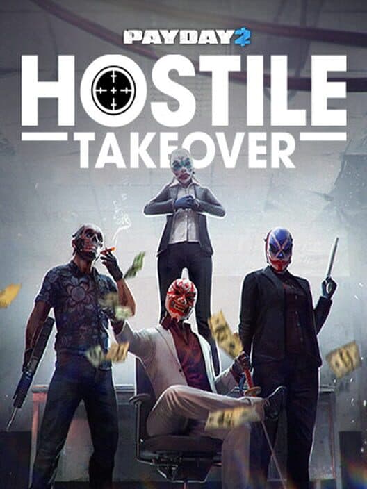Payday 2: Hostile Takeover Heist cover art