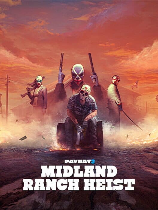 Payday 2: Midland Ranch Heist cover art