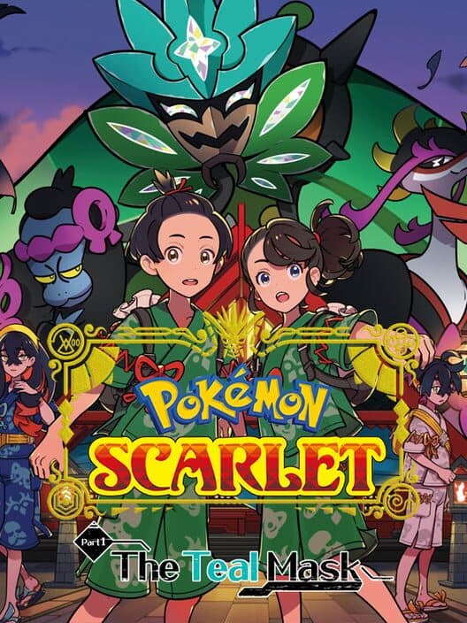 Pokémon Scarlet: The Hidden Treasure of Area Zero - Part 1: The Teal Mask cover art