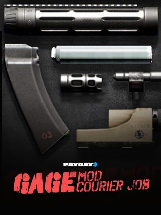 Payday 2: Gage Mod Courier cover art