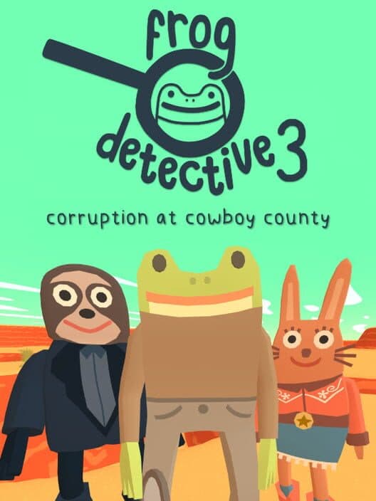 Frog Detective 3: Corruption at Cowboy County cover art