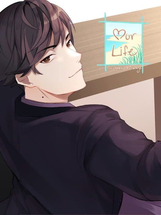 Our Life: Beginnings & Always - Baxter's Story cover art