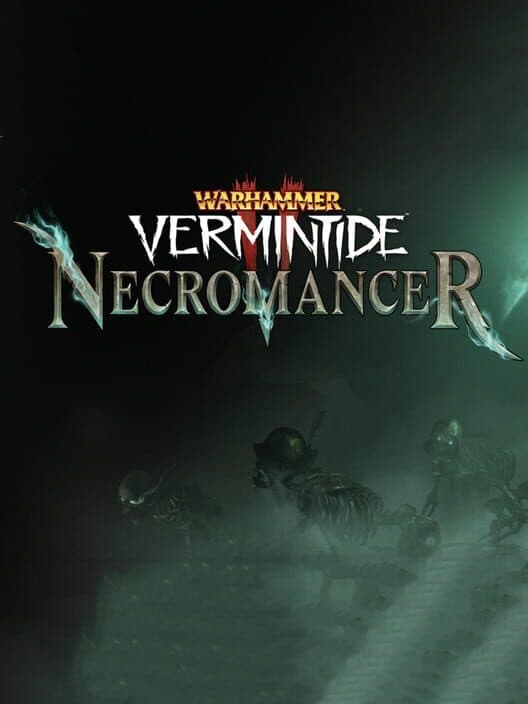 Warhammer: Vermintide 2 - Necromancer cover art