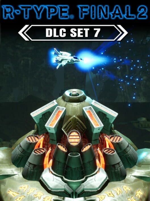 R-Type Final 2: DLC Set 7 cover art