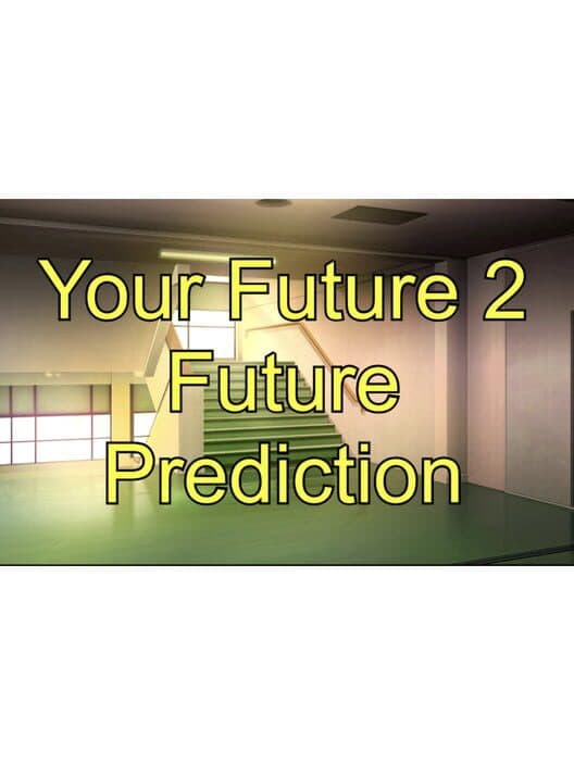 Your Future 2 Future Prediction cover art