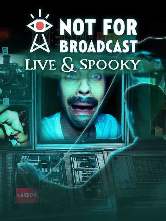 Not For Broadcast: Live & Spooky cover art