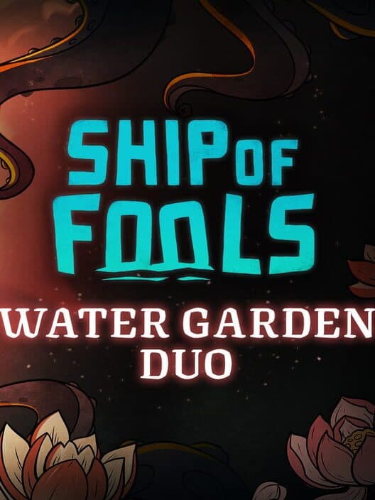 Ship of Fools: Water Garden Duo cover art