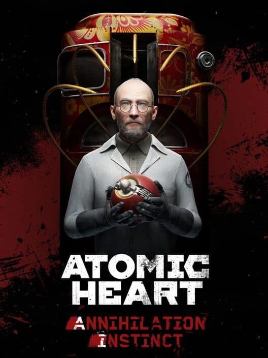 Atomic Heart: Annihilation Instinct cover art