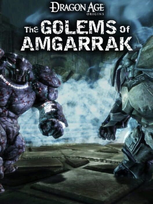 Dragon Age: Origins - The Golems of Amgarrak cover art