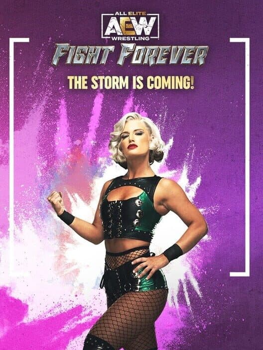 All Elite Wrestling: Fight Forever - The Storm is Coming! cover art