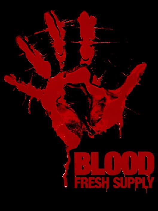 Blood: Fresh Supply cover art