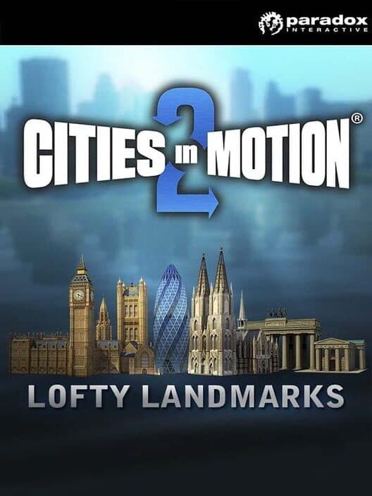 Cities in Motion 2: Lofty Landmarks cover art