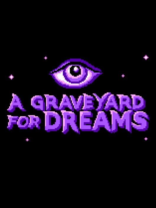 A Graveyard for Dreams cover art