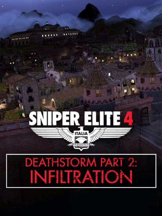 Sniper Elite 4: Deathstorm Part 2 - Infiltration cover art