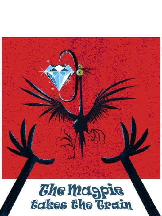 The Magpie Takes the Train cover art