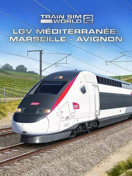 Train Sim World 2: LGV Méditerranée: Marseille - Avignon Route Add-On cover art