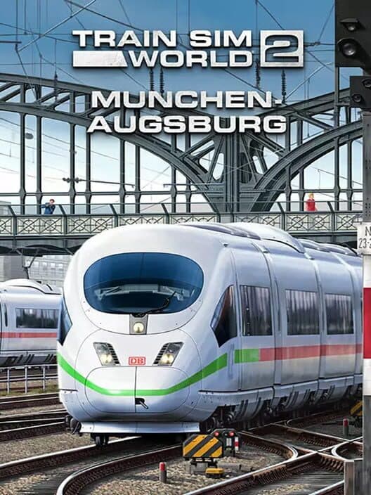 Train Sim World 2: Hauptstrecke München - Augsburg Route Add-On cover art