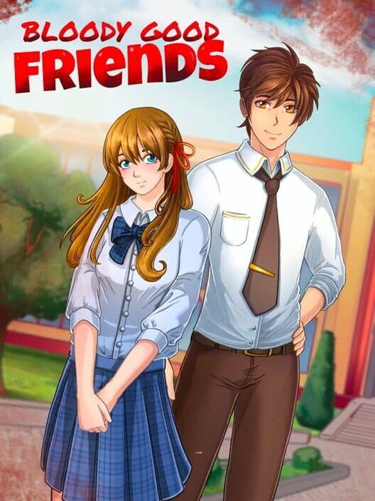 Bloody Good Friends cover art