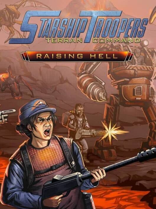 Starship Troopers: Terran Command - Raising Hell cover art