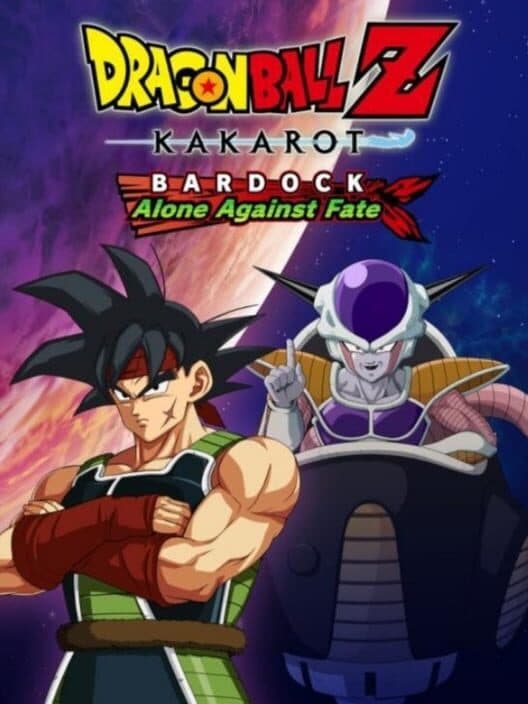 Dragon Ball Z: Kakarot - Bardock: Alone Against Fate cover art