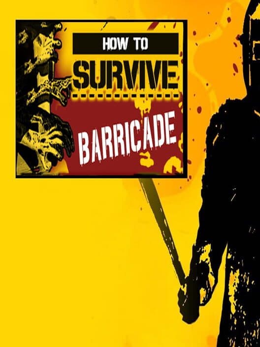 How to Survive: Barricade! cover art