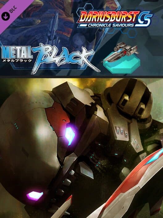 Dariusburst: Chronicle Saviours - Metal Black cover art