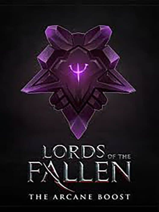 Lords of the Fallen: The Arcane Boost cover art