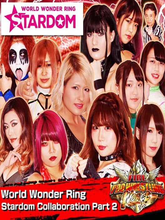Fire Pro Wrestling World: World Wonder Ring Stardom Collaboration Part 2 cover art