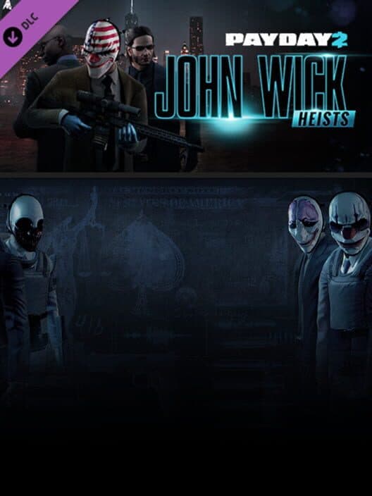 Payday 2: John Wick Heists cover art