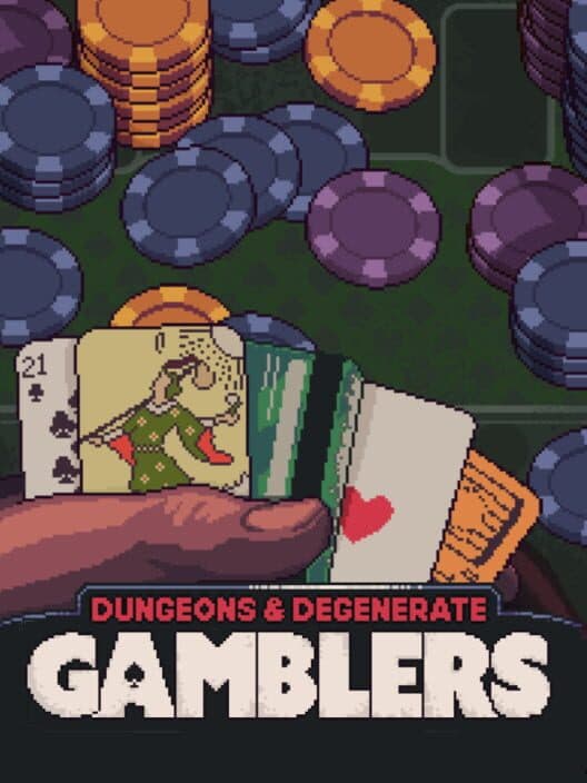 Dungeons & Degenerate Gamblers cover art