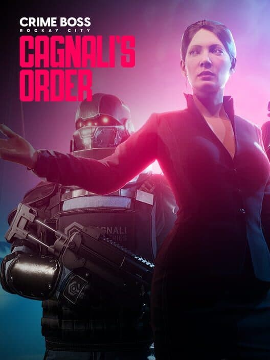 Crime Boss: Rockay City - Cagnali's Order cover art